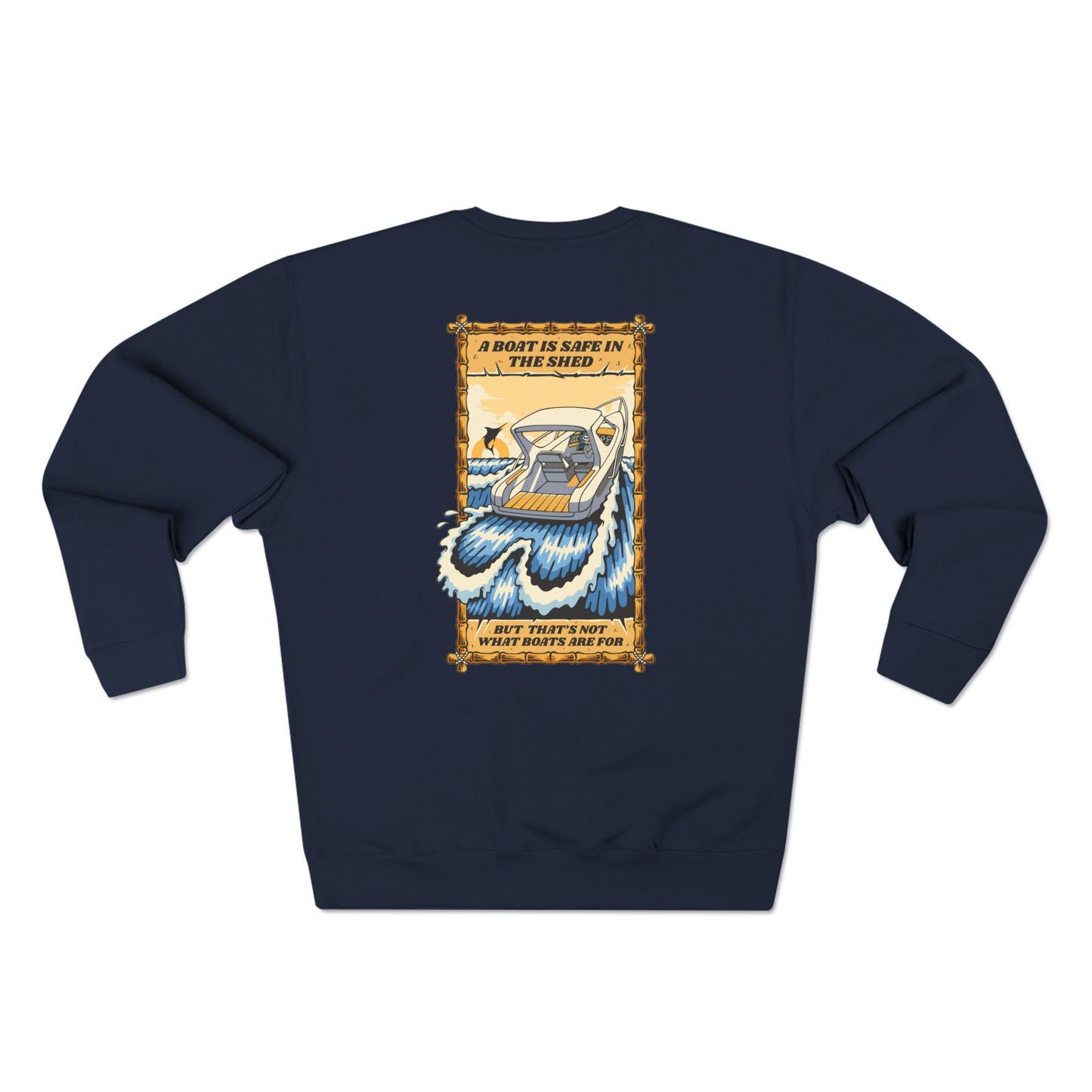 boating and fishing sweatshirt