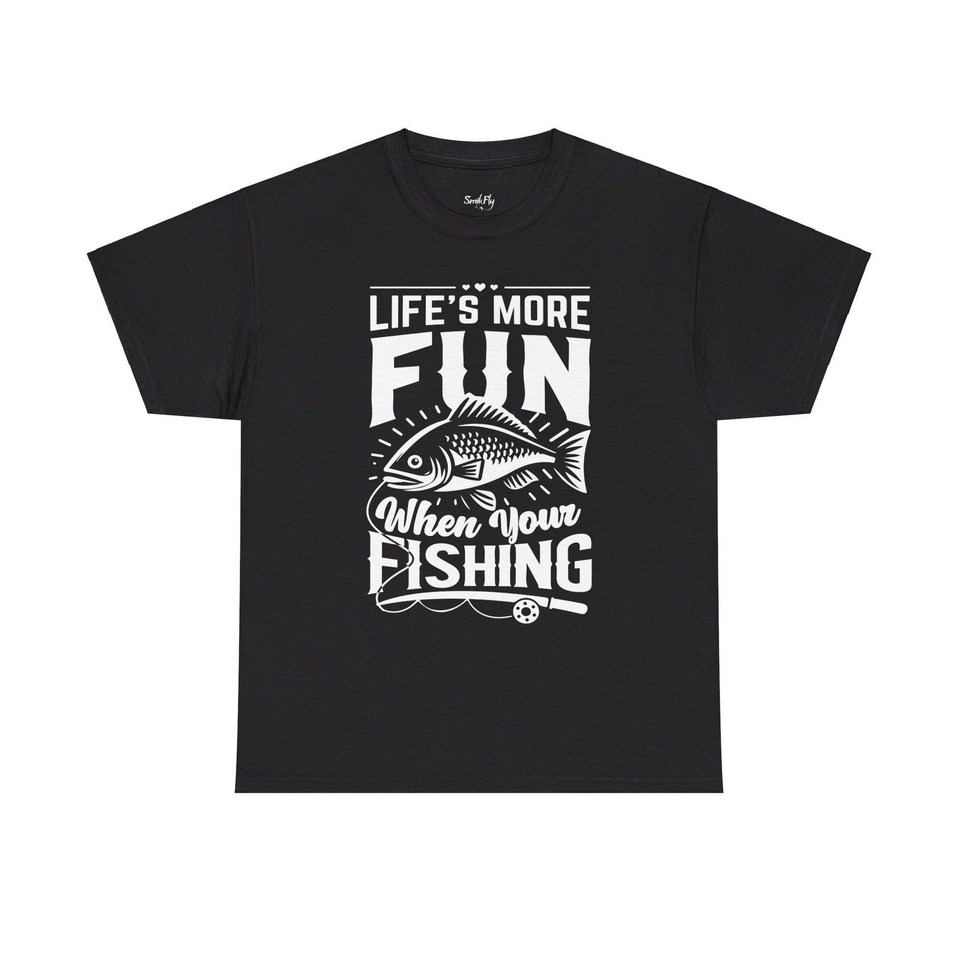 Life's More Fun  Fishing T-Shirt